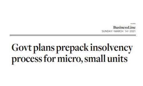 Govt Plan Prepack Insolvency Process for Micro, Small Units
